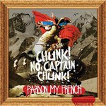 Chunk! No, Captain Chunk!, Pardon My French mp3