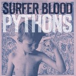 Surfer Blood, Pythons mp3