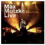 Max Mutzke, Max Mutzke Live