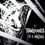 Transplants, In a Warzone mp3