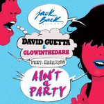 David Guetta & Glowinthedark, Ain't A Party (feat. Harrison)