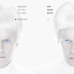 Pet Shop Boys, Memory Of The Future Remixed