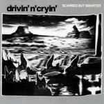 Drivin' N' Cryin', Scarred But Smarter mp3
