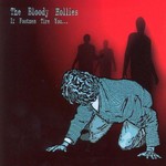 The Bloody Hollies, If Footmen Tire You...