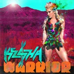 Ke$ha, Warrior