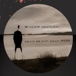 William Adamson, Under An East Coast Moon mp3