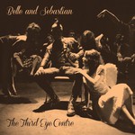 Belle and Sebastian, The Third Eye Centre mp3