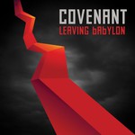 Covenant, Leaving Babylon