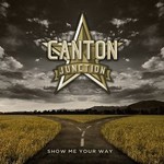 Canton Junction, Show Me Your Way mp3