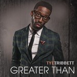 Tye Tribbett, Greater Than mp3