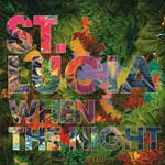 St. Lucia, When the Night mp3