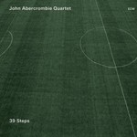 John Abercrombie Quartet, 39 Steps mp3