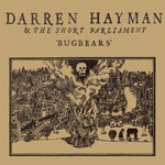 Darren Hayman & The Short Parliament, Bugbears mp3