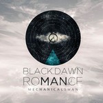 Mechanical Swan, Black Down Romance