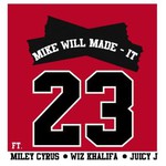 Mike Will Made-It, 23 (Feat. Wiz Khalifa, Juicy J & Miley Cyrus) mp3