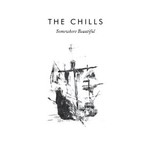 The Chills, Somewhere Beautiful mp3