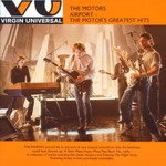 The Motors, Airport - The Motor's Greatest Hits mp3