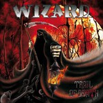 Wizard, Trail Of Death