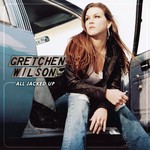Gretchen Wilson, All Jacked Up mp3