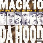 Mack 10, Presents Da Hood mp3