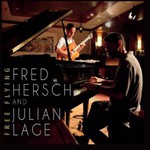 Fred Hersch and Julian Lage, Free Flying mp3