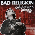 Bad Religion, Christmas Songs
