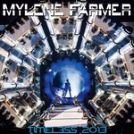 Mylene Farmer, Timeless 2013 mp3