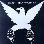 Karp, Self Titled LP