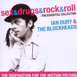 Ian Dury and The Blockheads, Sex & Drugs & Rock & Roll: The Essential Collection