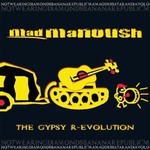 Mad Manoush, The Gypsy R-Evolution