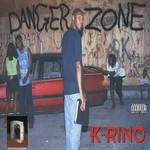 K-Rino, Danger Zone