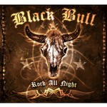 Black Bull, Rock All Night