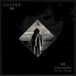 Culted, Oblique to All Paths mp3