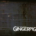 Gingerpig, The Ways Of The Gingerpig mp3