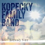 Kopecky Family Band, Kids Raising Kids mp3