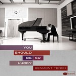Benmont Tench, You Should Be So Lucky mp3