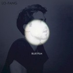 Lo-Fang, Blue Film