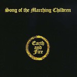 Earth & Fire, Song Of The Marching Children
