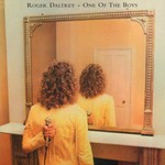 Roger Daltrey, One of the Boys mp3