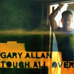 Gary Allan, Tough All Over mp3