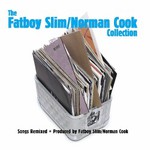 Fatboy Slim, The Fatboy Slim/Norman Cook Collection