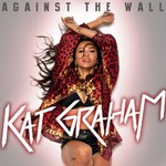 Kat Graham, Against the Wall mp3
