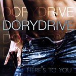 DoryDrive, Here's To You mp3
