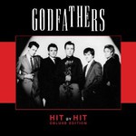 The Godfathers, Hit by Hit