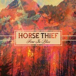 Horse Thief, Fear in Bliss mp3