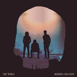 The Whigs, Modern Creation
