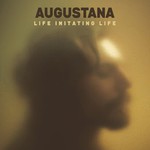 Augustana, Life Imitating Life mp3