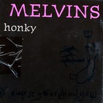 Melvins, Honky mp3