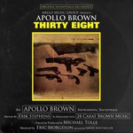 Apollo Brown, Thirty Eight