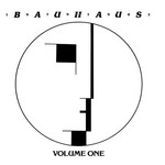 Bauhaus, 1979-1983, Volume One mp3